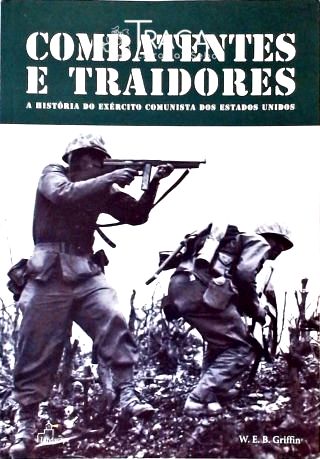 Combatentes e Traidores