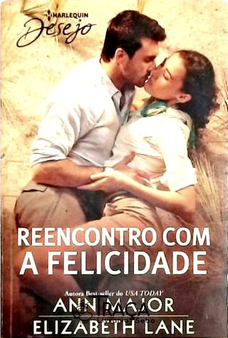 Reencontrando Com a Felicidade