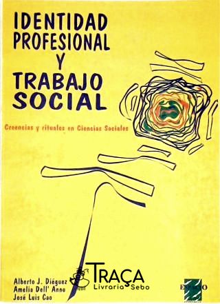Identidad Profesional Y Trabajo Social