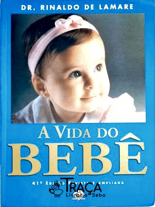 A Vida do Bebê