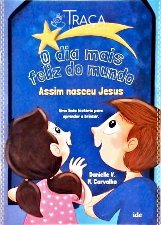 O Dia Mais Feliz do Mundo