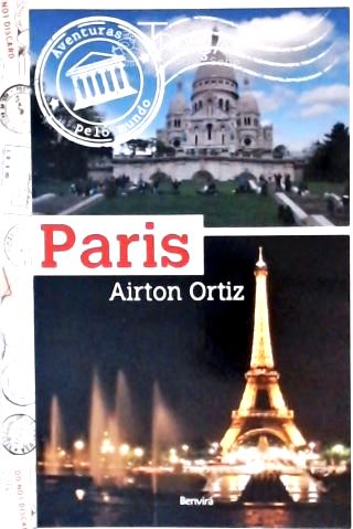 Aventuras Pelo Mundo - Paris