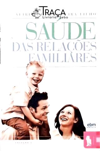 Saúde das Relações Familiares