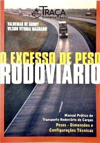 Excesso de Peso Rodoviário