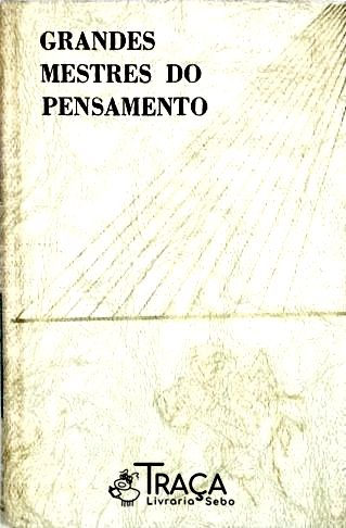 Grandes Mestres do Pensamento