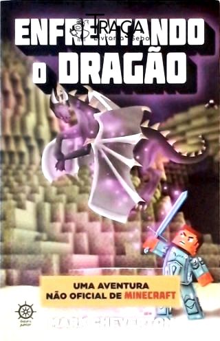 Enfrentando o Dragão - Vol. 3