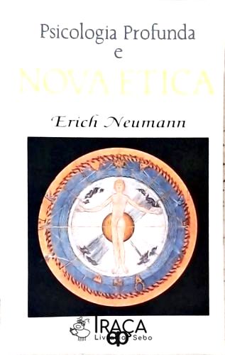 Psicologia Profunda e Nova Ética
