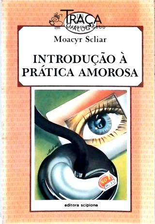 Introdução À Prática Amorosa