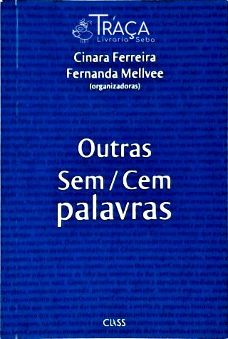 Outras Sem / Cem Palavras