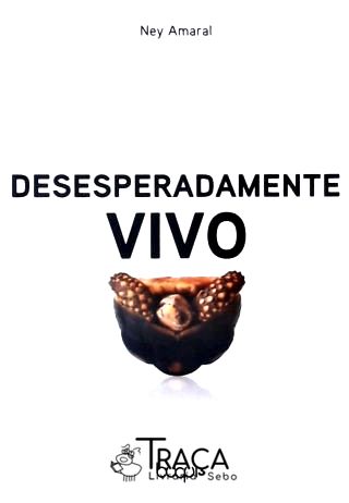Desesperadamente Vivo