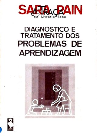 Diagnóstico e Tratamento dos Problemas de Aprendizagem