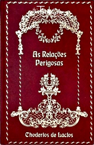 As Relações Perigosas