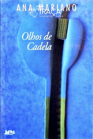 Olhos de Cadela