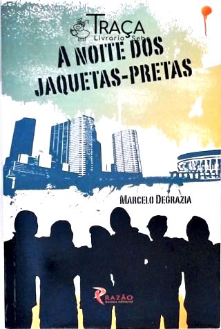 A Noite dos Jaquetas-pretas