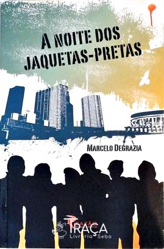 A Noite dos Jaquetas-pretas