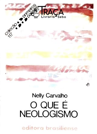 O Que É Neologismo