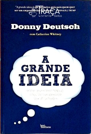 A Grande Ideia