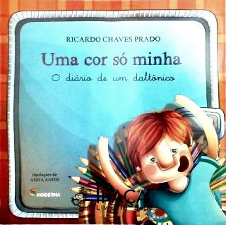 Uma Cor Só Minha