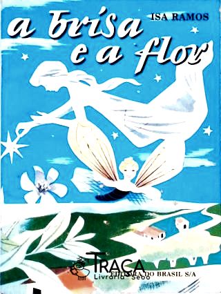 A Brisa e a Flor