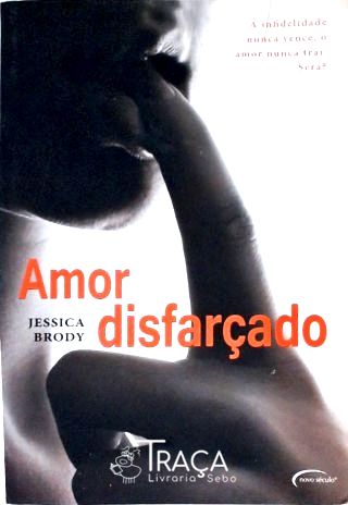 Amor Disfarçado