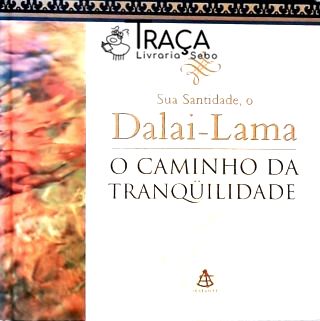 O Caminho da Tranqüilidade