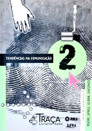 Tendências Na Comunicação - Vol 2