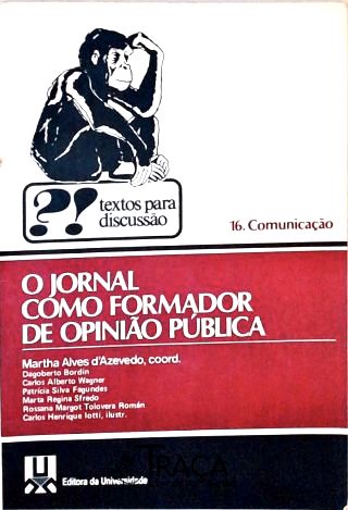 O Jornal Como Formador de Opinião Pública