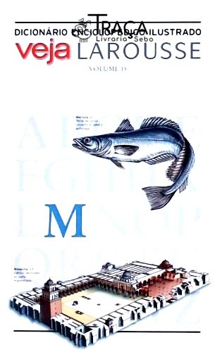 Dicionario Enciclopedico Ilustrado Veja Larousse - Vol. 15