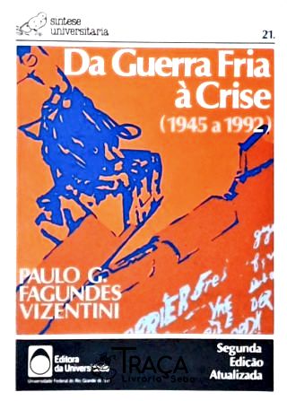 Da Guerra Fria À Crise