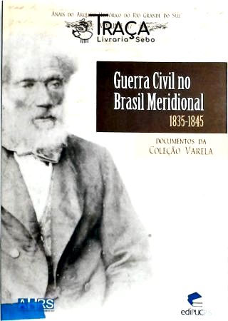 Guerra Civil No Brasil Meridional