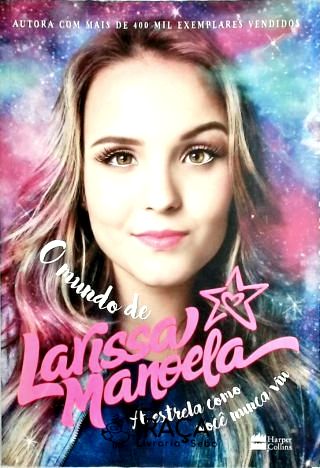 O Mundo De Larissa Manoela