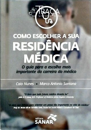 Como Escolher a Sua Residência Médica