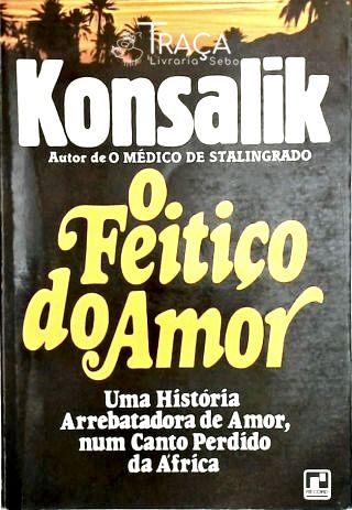 O Feitiço do Amor
