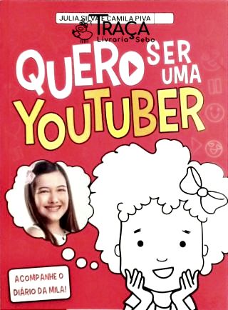 Quero Ser Uma Youtuber
