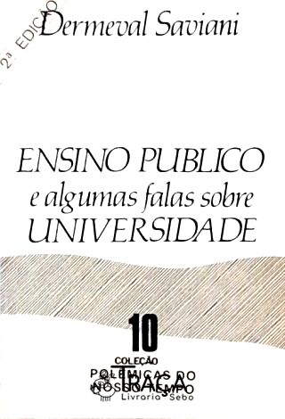 Ensino Público E Algumas Falas Sobre A Universidade