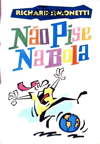Nao Pise Na Bola