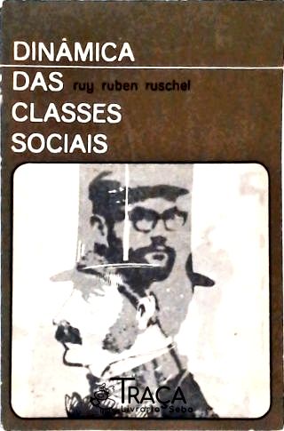 Dinâmica das Classes Sociais