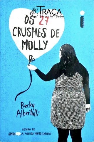 Os 27 Crushes de Molly