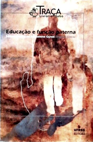 Educação e Função Paterna