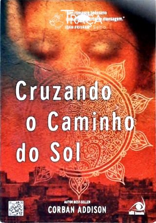 Cruzando o Caminho do Sol