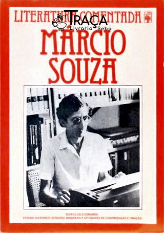 Literatura Comentada - Márcio Souza