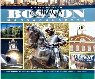 A Field Guide To Boston Massachusetts