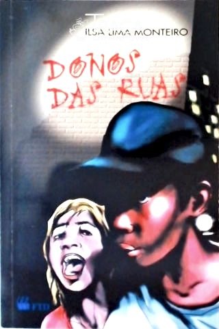 Donos das Ruas
