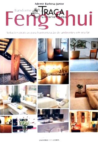 Tranforme Sua Casa com o Feng Shui