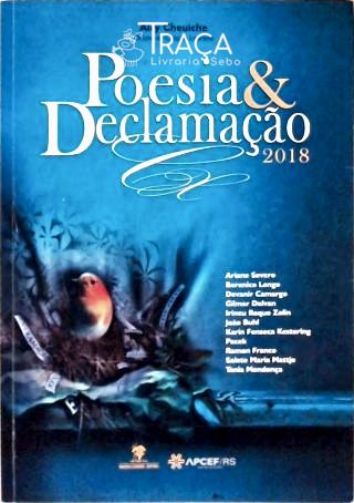 Poesia e Declamação 2018 (inclui Cd)