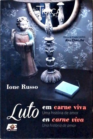 Luto em Carne Viva