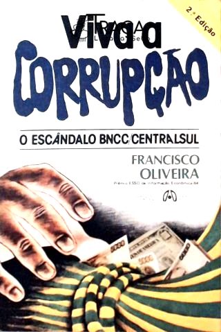 Viva a Corrupção