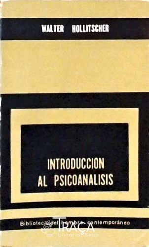 Introduccion A La Psicanalisis