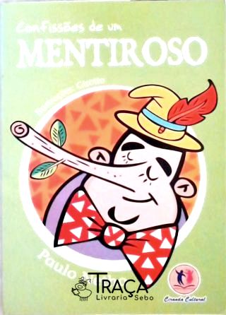 Confissões de Um Mentiroso