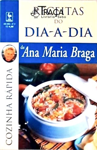 Receitas do Dia-a-dia - Cozinha Rápida
